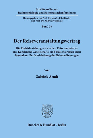 Der Reiseveranstaltungsvertrag.