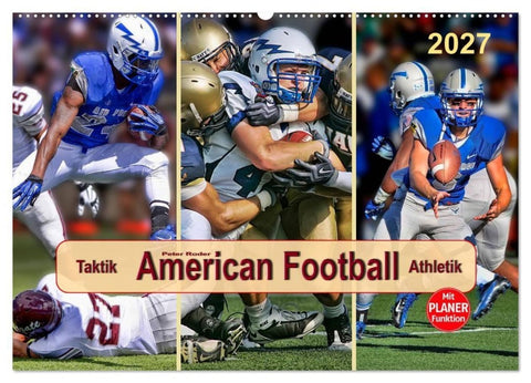 American Football - Taktik und Athletik (Wandkalender 2027 DIN A2 quer), CALVENDO Monatskalender