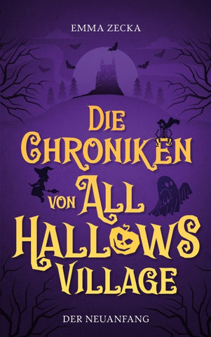 Die Chroniken von All Hallows Village
