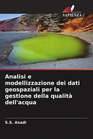 Analisi e modellizzazione dei dati geospaziali per la gestione della qualità dell'acqua
