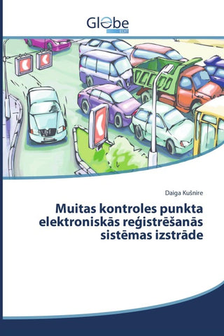 Muitas kontroles punkta elektronisk¿s re¿istr¿¿an¿s sist¿mas izstr¿de