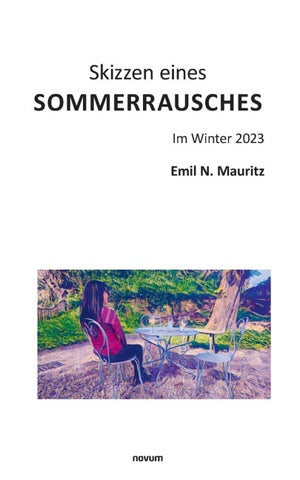 Skizzen eines Sommerrausches