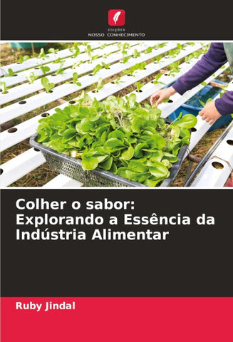 Colher o sabor: Explorando a Essência da Indústria Alimentar