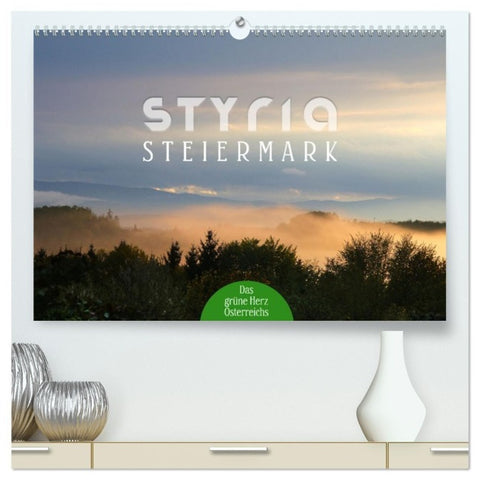 Styria - Steiermark (hochwertiger Premium Wandkalender 2027 DIN A2 quer), Kunstdruck in Hochglanz