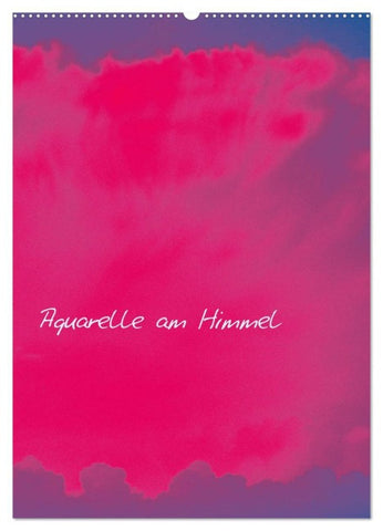 Aquarelle am Himmel (Wandkalender 2026 DIN A2 hoch), CALVENDO Monatskalender