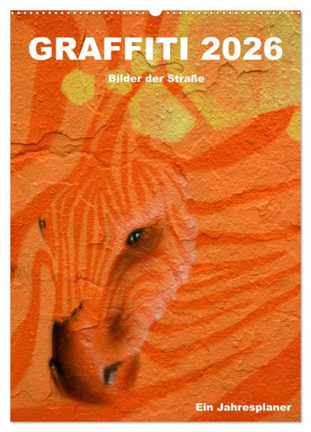 GRAFFITI 2026 / Planer (Wandkalender 2026 DIN A2 hoch), CALVENDO Monatskalender