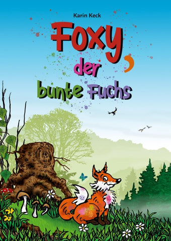 Foxy, der bunte Fuchs (Hardcover-Version)