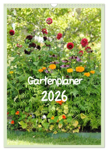 Gartenplaner (Wandkalender 2026 DIN A3 hoch), CALVENDO Monatskalender