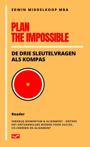 Plan the Impossible