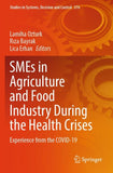 SMEs in Agriculture and Food Industry During the Health Crises
