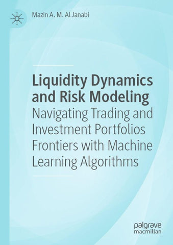 Liquidity Dynamics and Risk Modeling