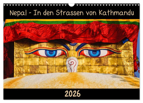 Nepal - In den Straßen von Kathmandu (Wandkalender 2026 DIN A3 quer), CALVENDO Monatskalender