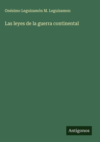 Las leyes de la guerra continental
