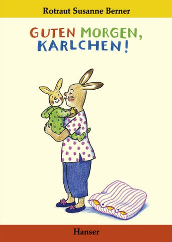 Guten Morgen, Karlchen!