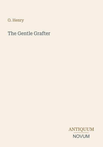 The Gentle Grafter