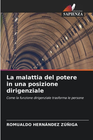 La malattia del potere in una posizione dirigenziale