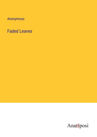 Faded Leaves