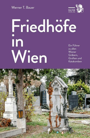 Friedhöfe in Wien