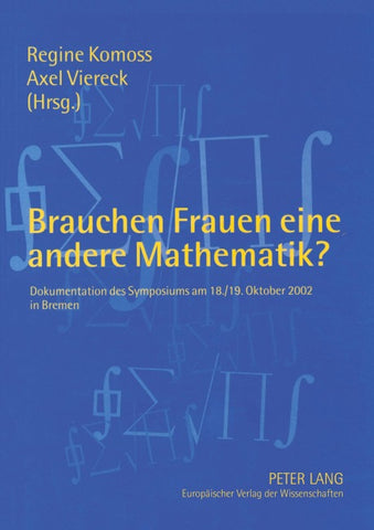 Brauchen Frauen eine andere Mathematik?