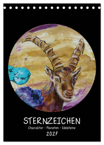 Sternzeichen - Charakter - Planeten - Edelsteine (Tischkalender 2027 DIN A5 hoch), CALVENDO Monatskalender