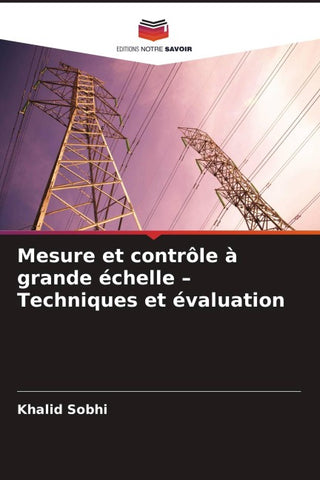 Mesure et contrôle à grande échelle - Techniques et évaluation