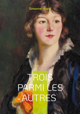 Trois parmi les autres