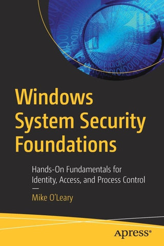 Windows System Security Foundations