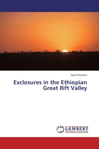 Exclosures in the Ethiopian Great Rift Valley