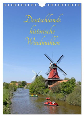 Deutschlands historische Windmühlen (Wandkalender 2027 DIN A4 hoch), CALVENDO Monatskalender