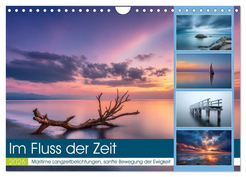 Im Fluss der Zeit (Wandkalender 2026 DIN A4 quer), CALVENDO Monatskalender
