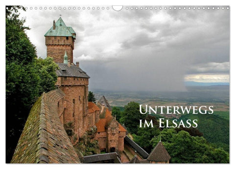 Unterwegs im Elsass (Wandkalender 2027 DIN A3 quer), CALVENDO Monatskalender
