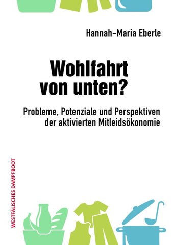 Wohlfahrt von unten?