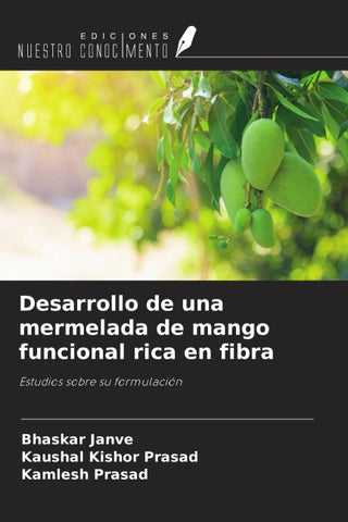 Desarrollo de una mermelada de mango funcional rica en fibra