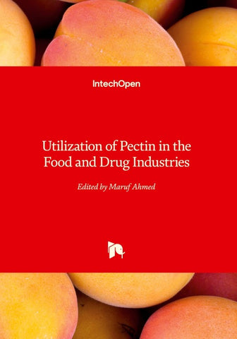 Utilization of Pectin in the Food and Drug Industries