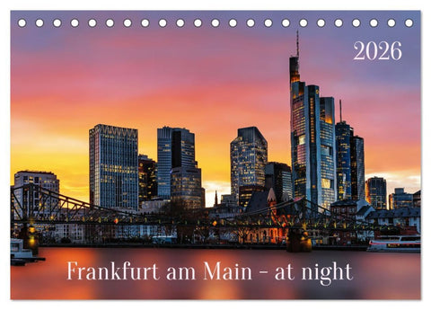 Frankfurt am Main - at night (Tischkalender 2026 DIN A5 quer), CALVENDO Monatskalender