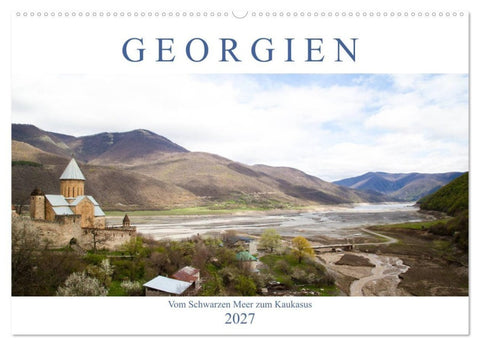 Georgien - Vom Schwarzen Meer zum Kaukasus (Wandkalender 2027 DIN A2 quer), CALVENDO Monatskalender