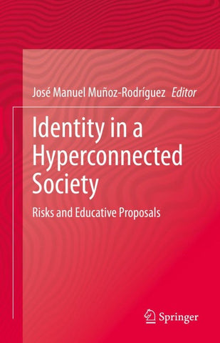 Identity in a Hyperconnected Society
