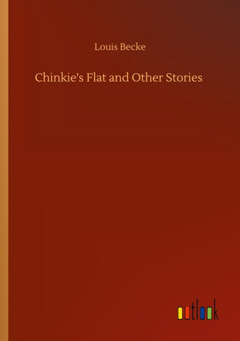 Chinkie's Flat and Other Stories
