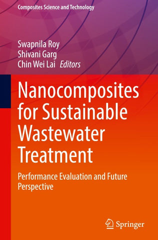 Nanocomposites for Sustainable Wastewater Treatment