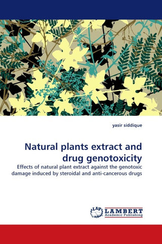 Natural plants extract and drug genotoxicity