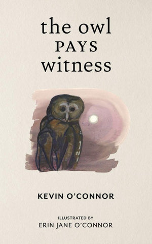 The Owl Pays Witness