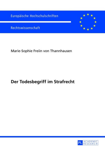 Der Todesbegriff im Strafrecht