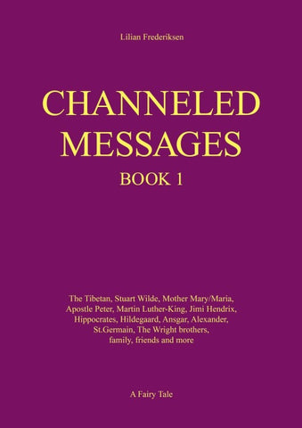 Channeled Messages