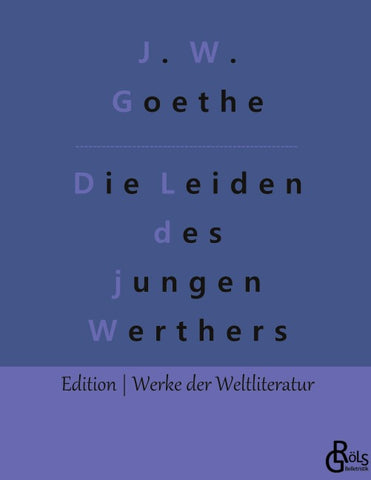 Die Leiden des jungen Werthers