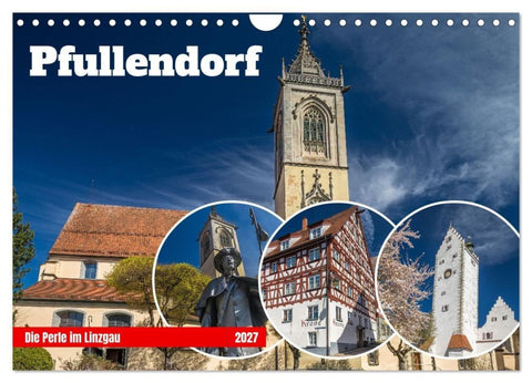Pfullendorf - die Perle im Linzgau (Wandkalender 2027 DIN A4 quer), CALVENDO Monatskalender