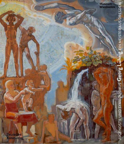 Jugendstil und Symbolismus: Georg Lührig