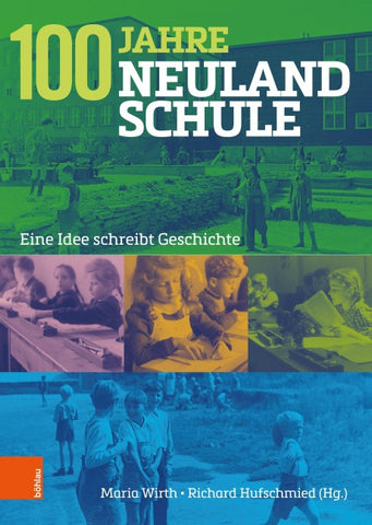 100 Jahre Neulandschule