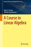 A Course in Linear Algebra