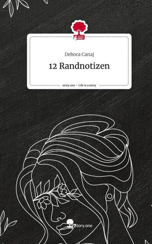 12 Randnotizen. Life is a Story - story.one