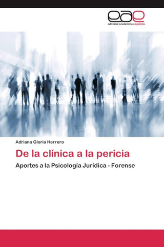De la clínica a la pericia